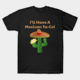 Mexican Taco, Funny Mexican Food, Sombrero T-Shirt